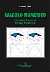 Calcolo numerico. Esercizi per il corso di modelli matematici