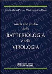 Guida dallo studio della batteriologia e della virologia