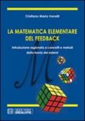 La matematica elementare del feedback. Introduzione ragionata a concetti e metodi della teoria dei sistemi