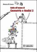 Guida all'esame di geometria e analisi. 2.