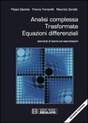 Analisi complessa, trasformate, equazioni differenziali