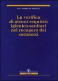 La verifica di alcuni requisiti igienico-sanitari nel recupero dei sottotetti