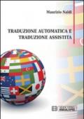 Traduzione automatica e traduzione assistita