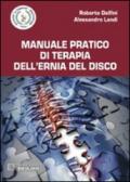 Manuale pratico di terapia dell'ernia del disco