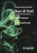 Basi di dati. Manuale di esercizi per la progettazione concettuale