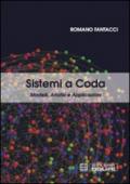 Sistemi a coda. Modelli e dimensionamento