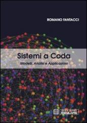 Sistemi a coda. Modelli e dimensionamento