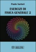 Esercizi di fisica generale. 2.