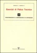 Esercizi di fisica tecnica. Trasformazioni di compressione ed espansione