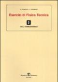 Esercizi di fisica tecnica. Cicli termodinamici