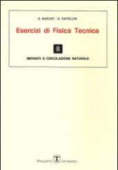 Esercizi di fisica tecnica. Impianti a circolazione naturale