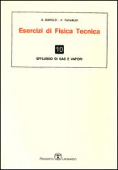 Esercizi di fisica tecnica. Efflusso di gas e vapori