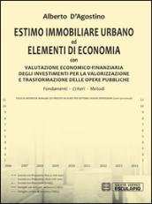 Estimo immobiliare urbano ed elementi di economia