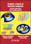 Strutture a guscio in materiale composito. Geometria differenziale teorie di ordine superiore