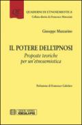 Il potere dell'ipnosi. Proposte teoriche per un'etnosemiotica