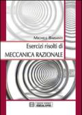 Esercizi risolti di meccanica razionale