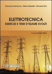 Elettrotecnica. Esercizi e temi d'esame svolti