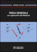 Fisica generale con applicazioni alla medicina