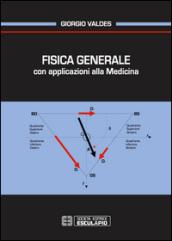 Fisica generale con applicazioni alla medicina