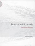 Breve storia della curatela