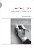 Forme di vita. L'arte moderna e l'invenzione di sé: 1