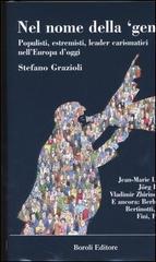 Nel nome della «gente». Populisti, estremisti, leader carismatici nell'Europa d'oggi