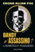 Dandy o assassino?