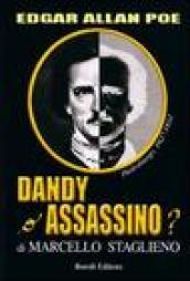 Dandy o assassino?