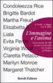 L'immagine e l'anima. Donne famose del '900 scrutate in profondità con l'analisi grafologica