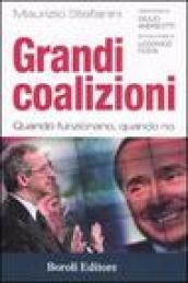 Grandi coalizioni. Quando funzionano, quando no