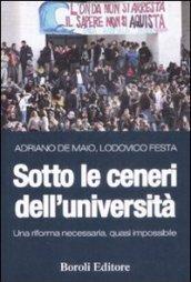 Sotto le ceneri dell'Università. Una riforma necessaria, quasi impossibile