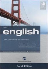 English. Livello principianti e falsi principianti. Corso 1. CD Audio e 2 CD-ROM. Con gadget