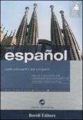 Español. Livello principianti e falsi principianti. Corso 1. CD Audio e 2 CD-ROM