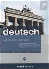 Deutsch. Livello principianti e falsi principianti. Corso 1. CD Audio e 2 CD-ROM. Con gadget