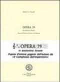 Opera 79 in sostantivo amore