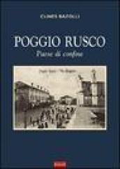 Poggio Rusco. Paese di confine