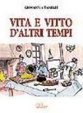 Vita e vitto d'altri tempi