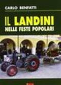 Il Landini nelle feste popolari