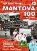 Mantova 100. 1911-2011