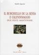 Il Burchiello de la Sensa e il Calendimaggio. Due feste mantovane