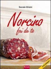 Norcino fai da te. Con DVD