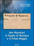 Don Mazzolari, il popolo di Mantova e il primo maggio