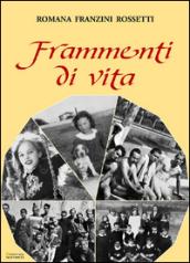 Frammenti di vita