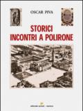 Storici incontri a Polirone