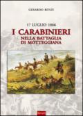 17 Luglio 1866. I Carabinieri nella Battaglia di Motteggiana