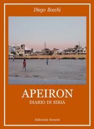 Apeiron. Diario di Siria