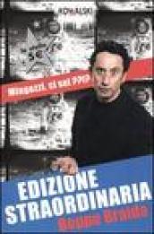 Edizione straordinaria. Mingozzi, ci sei??!?