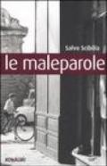 Le maleparole