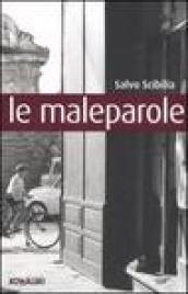 Le maleparole