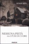 Nessuna pietà per i puri di cuore